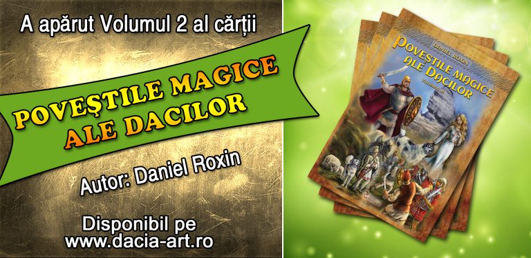 A apărut volumul 2 al cărții pentru copii POVEȘTILE MAGICE ALE DACILOR