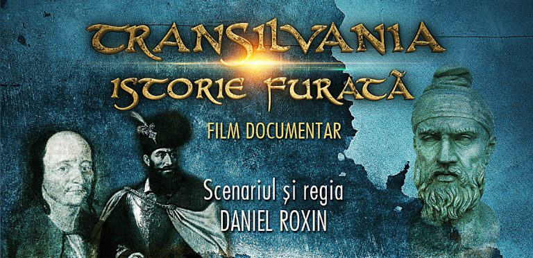 TRANSILVANIA, ISTORIE FURATĂ – filmul documentar care aruncă în aer revizionismul maghiar! Vizionează-l acum pe internet. DĂ SHARE!