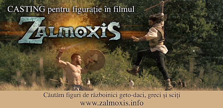 Am început CASTINGUL pentru figurație în filmul artistic ZALMOXIS. Avem nevoie de războinici GETO-DACI, GRECI ȘI SCIȚI. Trimite-ne fotografii cu tine! Detalii aici: